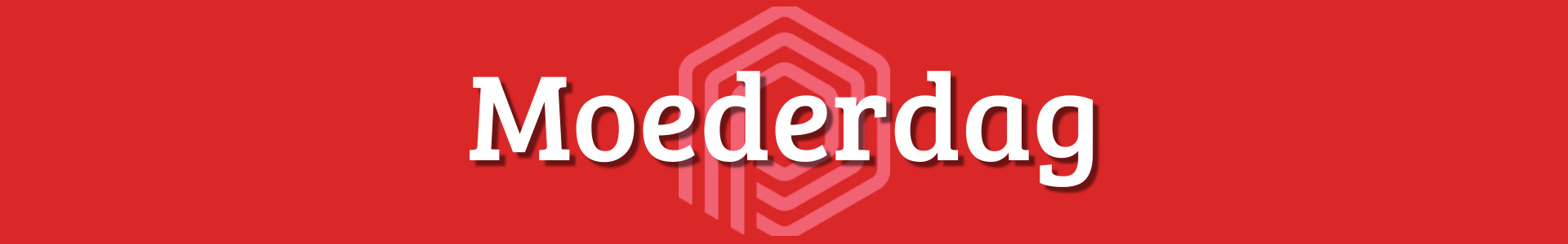 Moederdag Moederdag